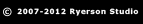 2007 Copyright Ryerson Studio